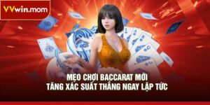 Mẹo Chơi Baccarat Mới – Tăng Xác Suất Thắng Ngay Lập Tức